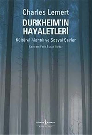 Durkheim'ın Hayaletleri