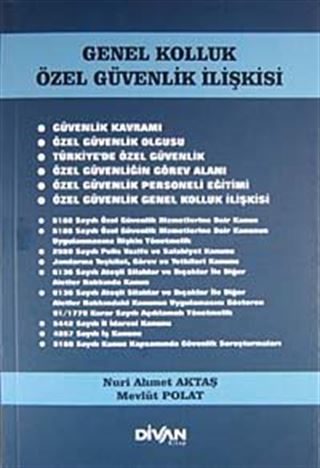 Genel Kolluk Özel Güvenlik İlişkisi