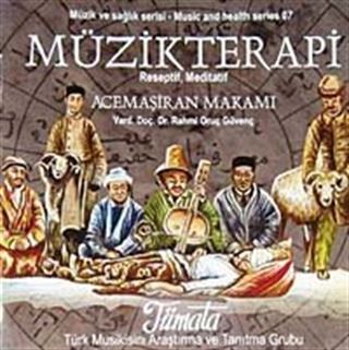 Müzikterapi Acemaşiran Makamı (Cd)