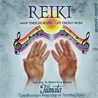 Reiki - Hayat Enerjisi Müziği (Cd)