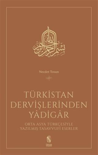 Türkistan Dervişlerinden Yadigar