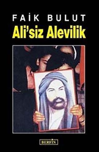 Ali'siz Alevilik / İslam'da Özgürlük Arayışı - 1