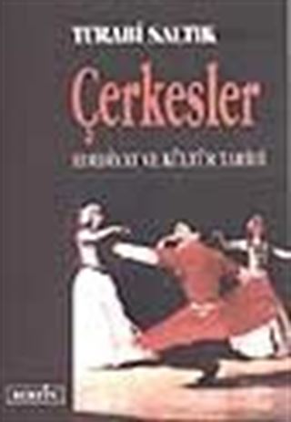 Çerkesler / Edebiyat ve Kültür Tarihi
