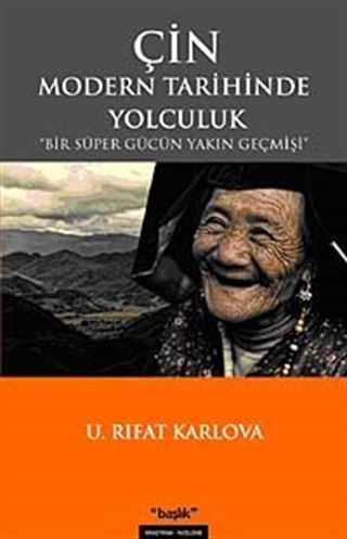 Çin Modern Tarihinde Yolculuk