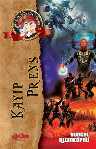 Kayıp Prens / Ufaklık Serüven Peşinde 13