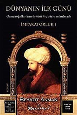 Dünyanın İlk Günü İmparatorluk -I (Ciltli Özel Baskı)