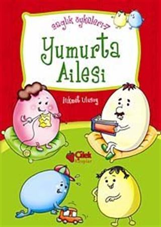 Yumurta Ailesi / Sağlık Öyküleri -7