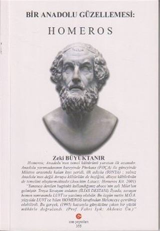 Bir Anadolu Güzellemesi:Homeros