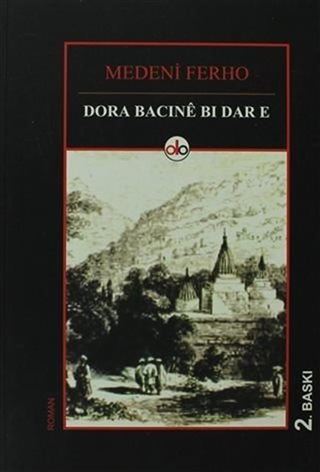 Dora Bacıne Bı Dare