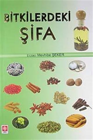Bitkilerdeki Şifa
