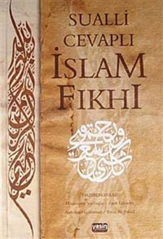 Sualli Cevaplı İslam Fıkhı -1