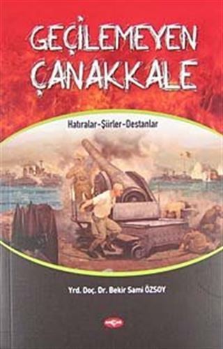 Geçilemeyen Çanakkale