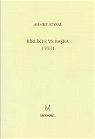 Birlikte ve Başka I-II