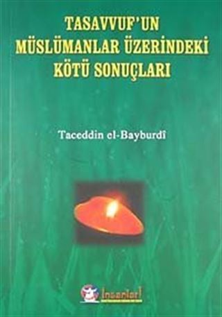Tasavvufun Müslümanlar Üzerindeki Kötü Sonuçları
