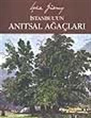 İstanbul'un Anıtsal Ağaçları