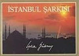 İstanbul Şarkısı