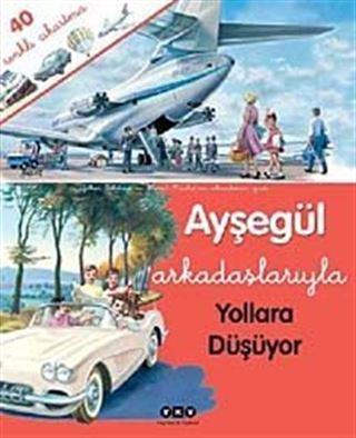 Ayşegül Arkadaşlarıyla Yollara Düşüyor (Çıkartmalı)