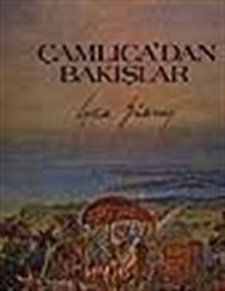 Çamlıca'dan Bakışlar