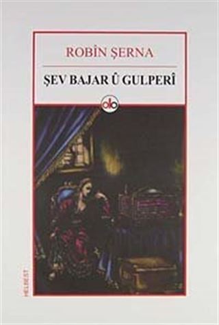 Şev Bajar Ü Gulperi