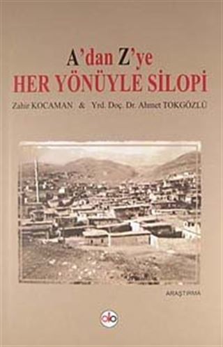 A'dan Z'ye Her Yönüyle Silopi