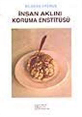 İnsan Aklını Koruma Enstitüsü