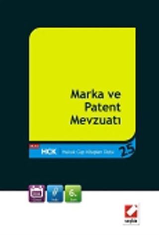 Marka ve Patent Mevzuatı / Hukuk Cep Kitapları 25