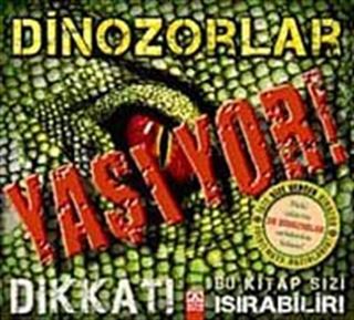 Dinozorlar Yaşıyor!