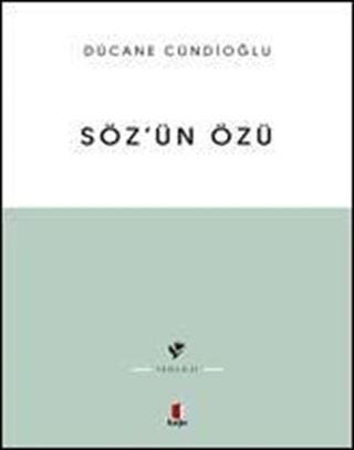 Söz'ün Özü