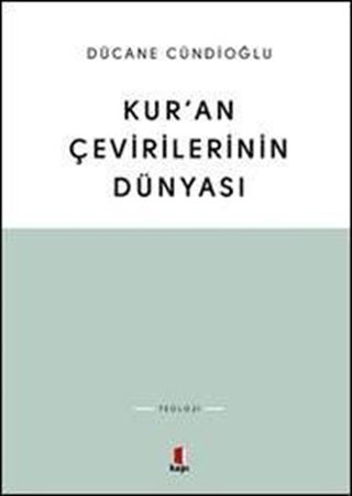 Kur'an Çevirilerinin Dünyası