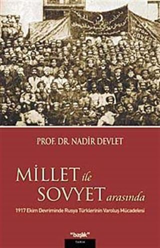 Millet ile Sovyet Arasında
