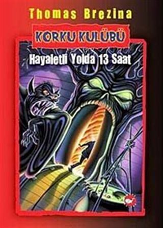 Hayaletli Yolda 13 Saat / Korku Kulübü 1