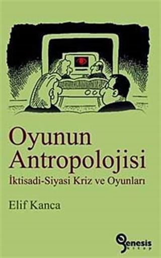 Oyunun Antropolojisi