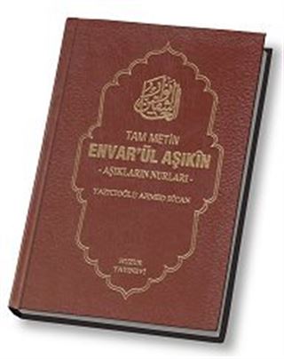 Envarü'l Aşıkin - Aşıkların Nurları (Ciltli)