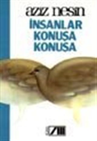İnsanlar Konuşa Konuşa