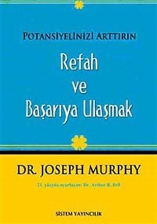 Potansiyelinizi Arttırın - Refah ve Başarıya Ulaşmak