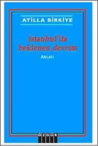 İstanbul'da Beklenen Devrim