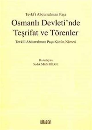 Osmanlı Devleti'nde Teşrifat ve Törenler