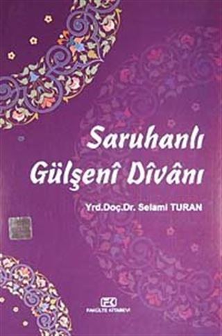 Saruhanlı Gülşeni Divanı