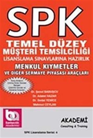 SPK Temel Düzey Müşteri Temsilciliği Lisanslama Sınavlarına Hazırlık
