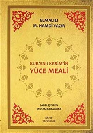 Kur'an-ı Kerim'in Yüce Meali