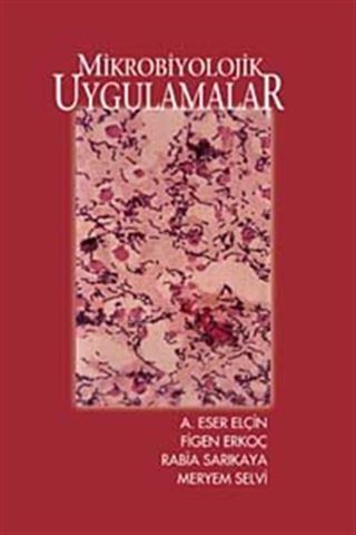 Mikrobiyolojik Uygulamalar