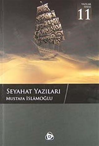 Seyahat Yazıları