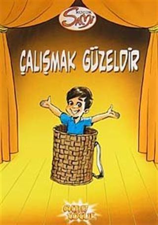 Çalışmak Güzeldir / Küçük Sami