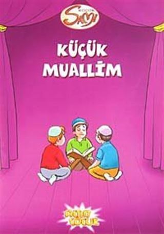 Küçük Muallim / Küçük Sami