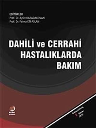 Dahili ve Cerrahi Hastalıklarda Bakım