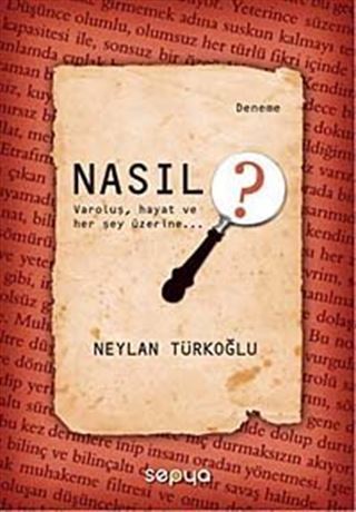 Nasıl ?
