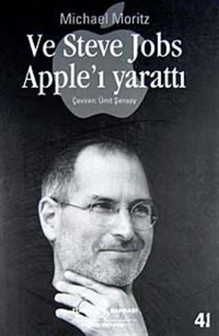 Ve Steve Jobs Apple'ı Yarattı