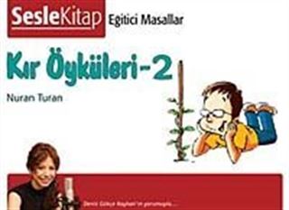 Kır Öyküleri 2 / Eğitici Masallar Serisi - Cd
