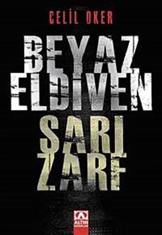 Beyaz Eldiven Sarı Zarf