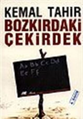 Bozkırdaki Çekirdek